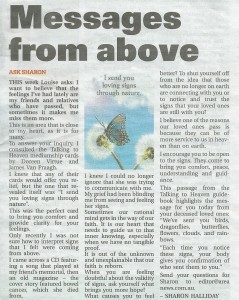 The Ask Sharon (angel intuitive) column as it appeared in today’s edition of The Area News, Friday 30 January 2015. It provides comfort and clarity for people connecting with deceased loved ones.