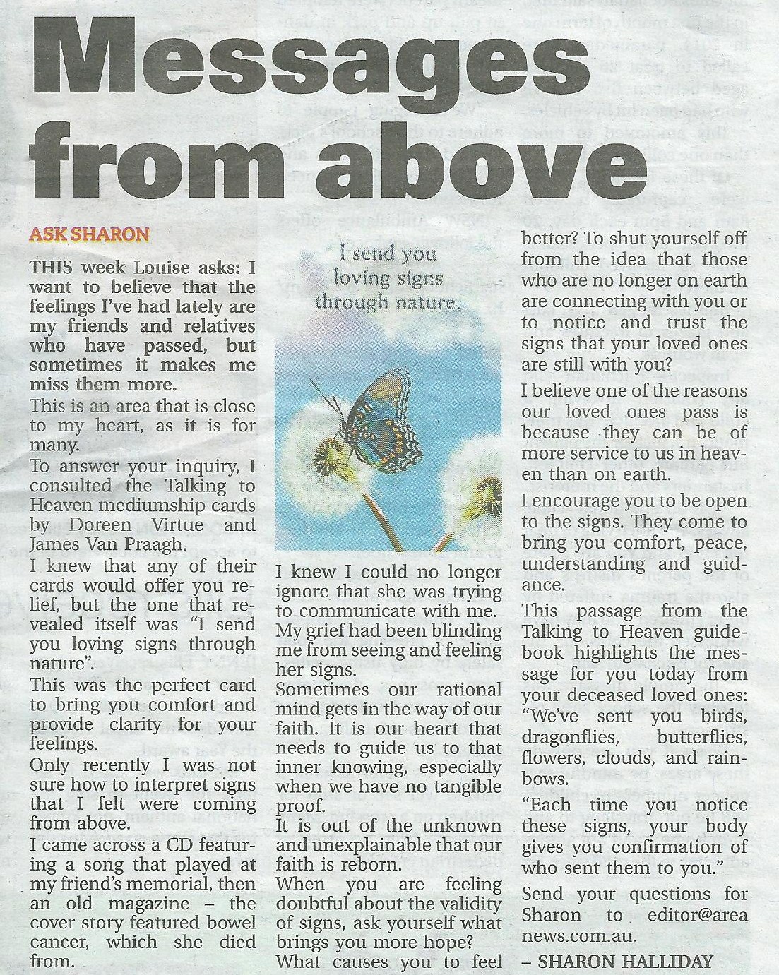 The Ask Sharon (angel intuitive) column as it appeared in today’s edition of The Area News, Friday 30 January 2015. It provides comfort and clarity for people connecting with deceased loved ones.