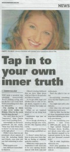 The Ask Sharon (angel intuitive) column as it appeared in today’s edition of The Area News, Friday 13 February 2015. It’s about learning how to tap in to your own inner truth.