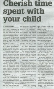 This Ask Sharon (angel intuitive) column in The Area News on Friday 15 May, 2015 is about enjoying being a mother.