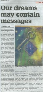 This Ask Sharon (angel intuitive) column in The Area News today Friday 29 May, 2015 answers a question about the meaning and messages of our dreams.
