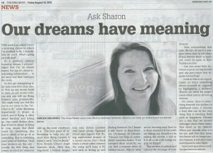 This Ask Sharon (angel intuitive) column in The Area News on Friday 14 August, 2015 answers a reader’s question about their fear of flying in their dreams by looking at the deeper message. 